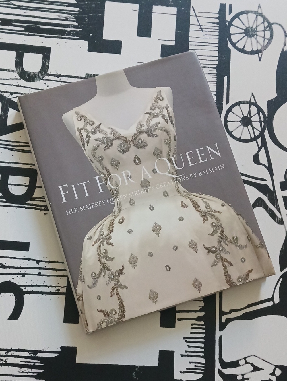 FIT FOR A QUEEN ,Balmain 1960 Creation, Hardcover